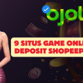 9 Situs Game Online Deposit Shopeepay