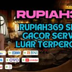 RUPIAH369 SLOT GACOR SERVER LUAR TERPERCAYA