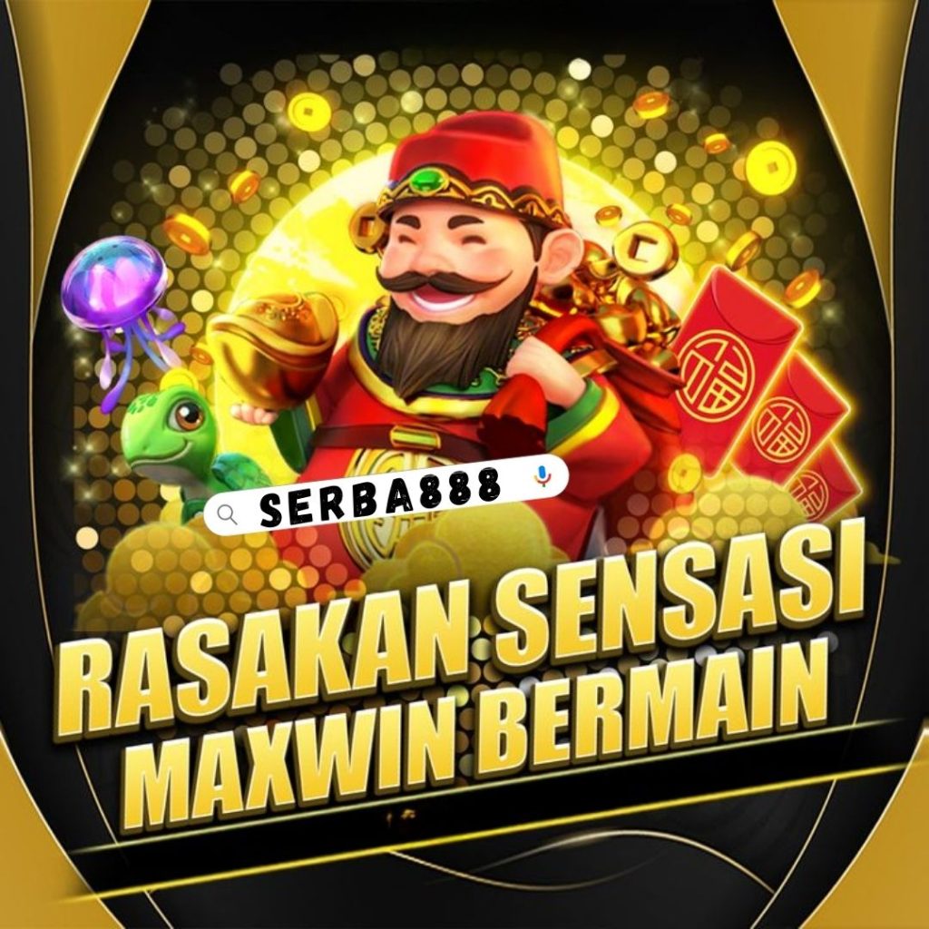 Serba888 Pola Slot Maxwin