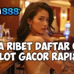 Tanpa Ribet Daftar Cepat di Slot Gacor Rapi888 2