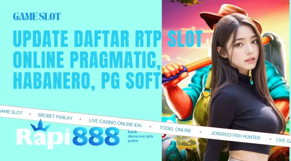 Update Daftar RTP Slot Online