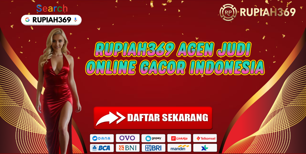 RUPIAH369 AGEN JUDI ONLINE GACOR INDONESIA