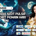 SPARTA888 SLOT PULSA TERFAVORIT PEMAIN HARI INI