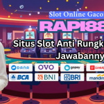 Situs Slot Anti Rungkad Rapi888 Jawabannya