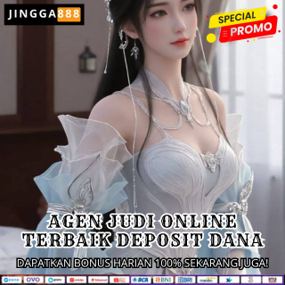 AGEN JUDI ONLINE TERBAIK DEPOSIT DANA