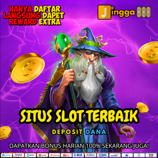 SITUS SLOT TERBAIK DEPOSIT DANA